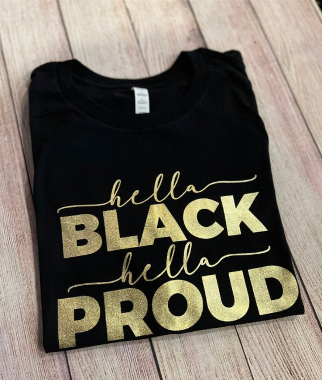 Hella Black/Proud