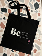 Load image into Gallery viewer, Be brave, strong, fearless black tote
